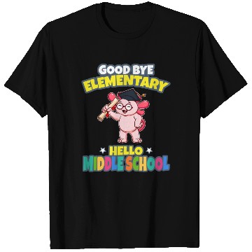 Discover Good Bye Elementary Hello Middle School Graduation T Shirts