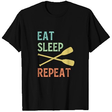 Discover Eat Sleep Paddle Repeat Vintage Canoe Kayak T Shirts