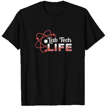 Discover Lab Tech Life Laboratory Science Technician Gift T Shirts