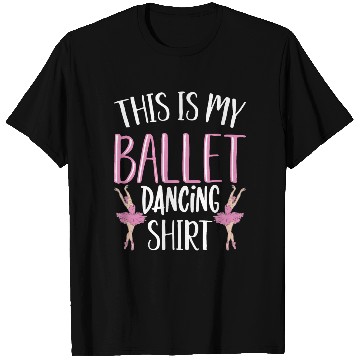Discover Ballerina Classical Ballet Lifestyle Dance Gifts T Shirts