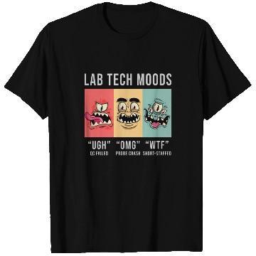 Discover Lab Tech Moods Laboratory Science Technician Gift T Shirts