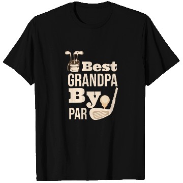 Discover Best Grandpa By Par Father s Day Golf Grandad Golf T Shirts