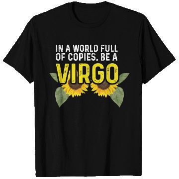 Discover Be a Virgo Hard-Working Person Gift T Shirts