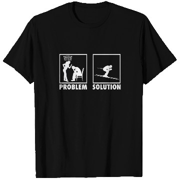 Discover Skiing Skiers Statement Problem Solution. T Shirts