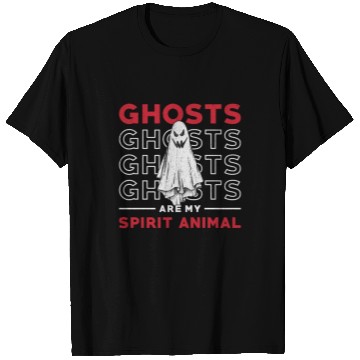 Discover Ghosts Are My Spirit Animal Ghost Hunting Hunter T Shirts