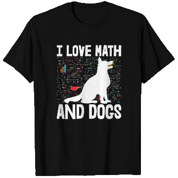 Discover I Love Math & Dogs T Shirts