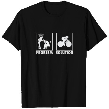 Discover Cycling Cyclist Statement Problem Solution. T Shirts