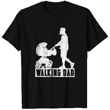 Discover The walking dad T Shirts