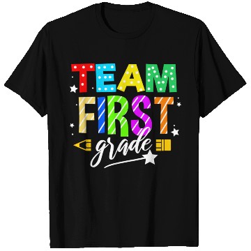 Discover Team First Grade For Elementary Teacher T Shirts