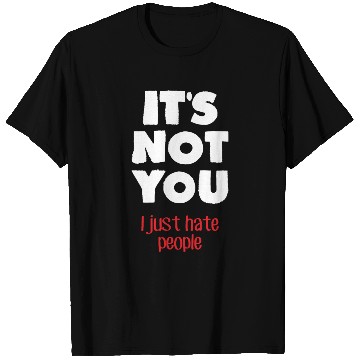Discover I hate people (dark) T Shirts
