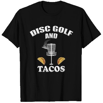 Discover Disc Golf And Tacos Funny Ultimate T Shirts