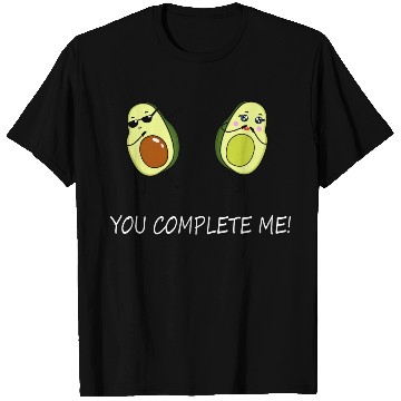 Discover You complete me! Avocado love! T Shirts