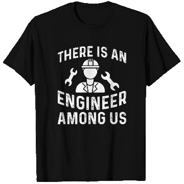 Discover Funny Engineer T Shirts