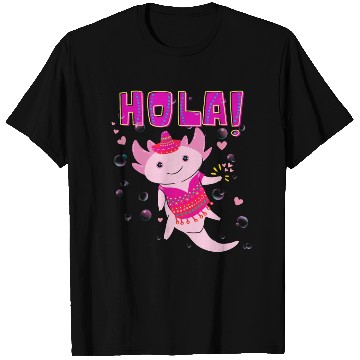 Discover Hola Cute Axolotl - 9 T Shirts