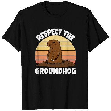 Discover Respect The Groundhog T Shirts
