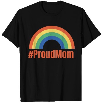 Discover Rainbow ProudMom Design T Shirts