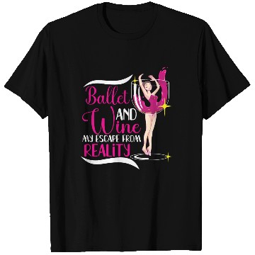 Discover Ballet Ballerina Dance Dancer Dancing Ballet Gift T Shirts