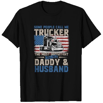 Discover Truck Driver Trucker Daddy Husband US Flag T Shirts