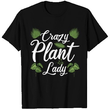 Discover Gardener Gardening Crazy Plant Lady Funny T Shirts