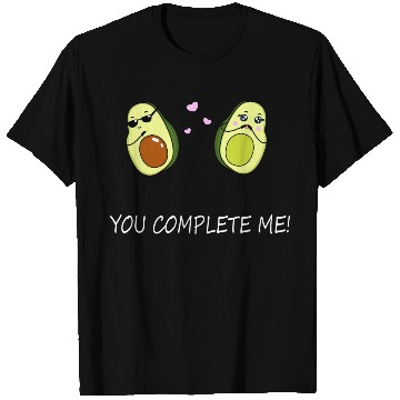 Discover You complete me - Avocado T Shirts