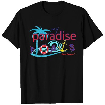 Discover MY PARADISE FLOATS T Shirts
