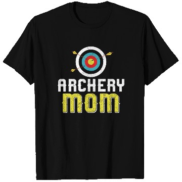 Discover Archery Bow Archer Mom Mother T Shirts