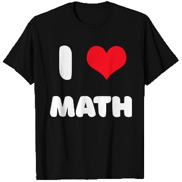 Discover I love math T Shirts