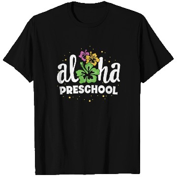 Discover Aloha Preschool Pre-K Teacher First Day Back to T Shirts