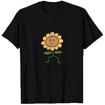 Discover Grow Old Become A Sunflower T Shirts