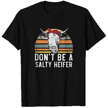 Discover Don't Be A Salty Heifer Cow Whisperer Cow Farming T Shirts