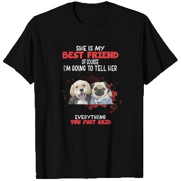 Discover Tell My Best Friend Everything Humor Graphic T Shirts