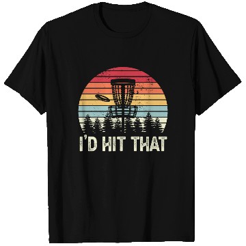 Discover Funny Disc Golf I'd Hit that Sunset Gift T Shirts