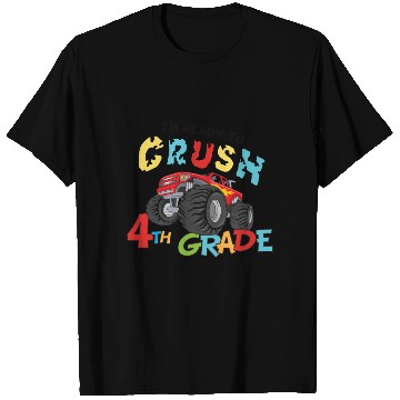 Discover I'm Ready To Crush 4th Grade T Shirts