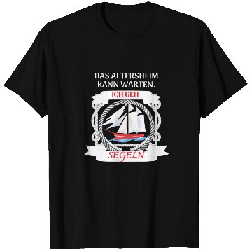 Discover Sailing Sailor Boat Sailing Boat Men's Retirement T Shirts