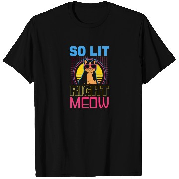 Discover EDM Rave Techno 80s Lit Right Meow T Shirts