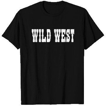 Discover wild west T Shirts