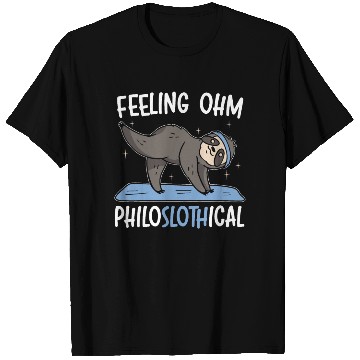 Discover Feeling Philoslothical Fitness Yoga Meditate Sloth T Shirts