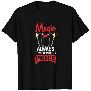 Discover Magician Saying Fantasy T Shirts