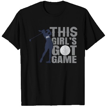 Discover This Girl s Got Game Golf T Shirts