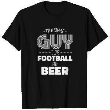 Discover I'm A Simple Guy I Love Football And Beer T Shirts