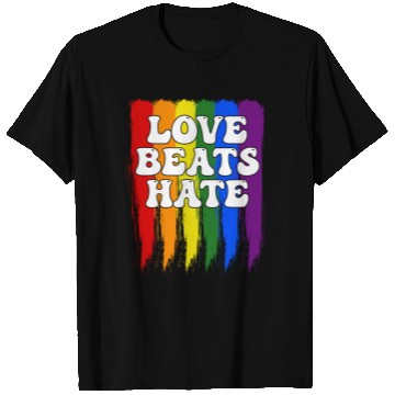 Discover LGBTQIA+ Rainbow Pride Flag Love Beats Hate T Shirts