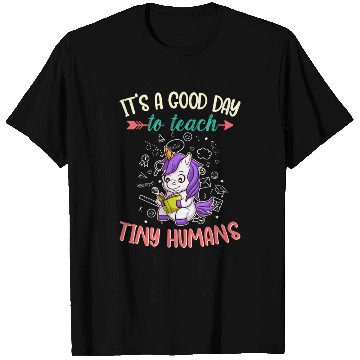 Discover Good Day To Teach Tiny Humans Elementary Teacher T Shirts