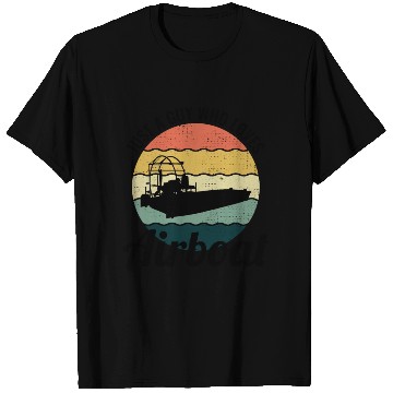 Discover Airboat Fanboat Airboating Planeboat Swamp boat T Shirts