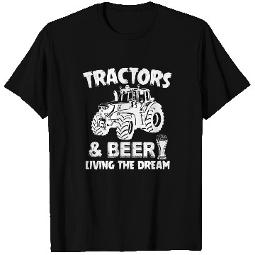 Discover Tractors And Beer Living The Dream Funny Farmer T Shirts