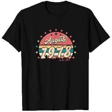 Discover Born August 1978 T Shirts