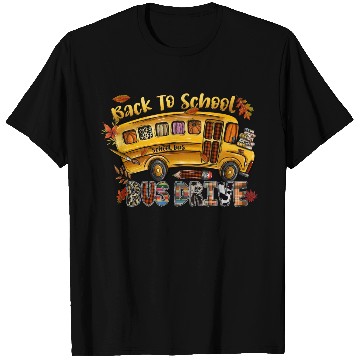 Discover Back To School Bus Drive T Shirts