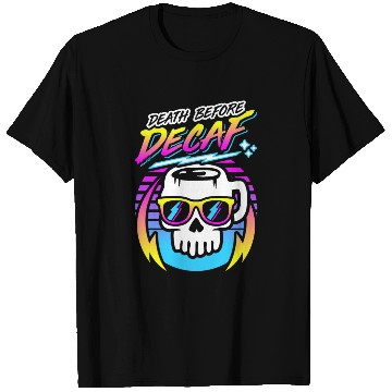 Discover Death Before Decaf (Skull Mug) Retro Neon 80s 90s T Shirts