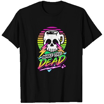 Discover Wake The Dead (Skull Mug) Retro Neon Synthwave 80s T Shirts