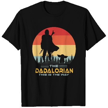 Discover Funny The Dadalorian This is The Way,Fathers Day T Shirts