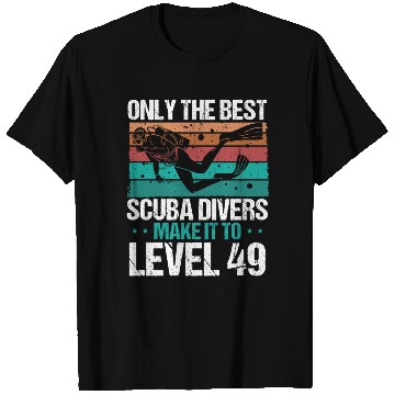 Discover 49 Scuba Diving Level 49 Year Diver Snorkeling T Shirts